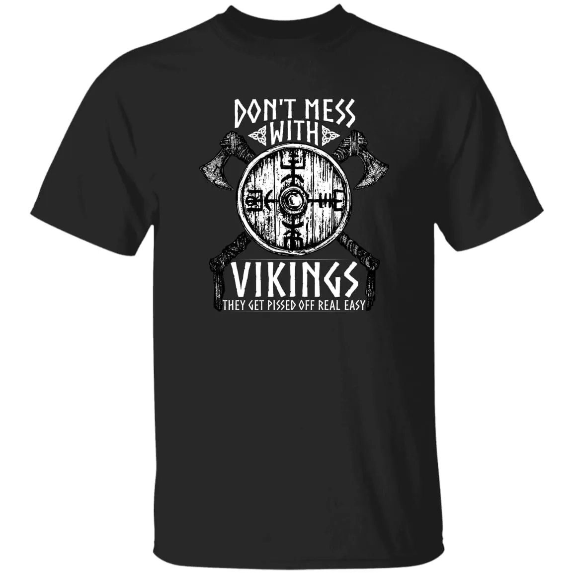 Don't Mess With Vikings Black T-Shirt